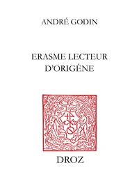 Erasme lecteur d'Origène
