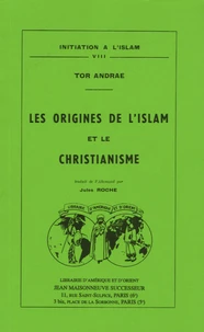 Les origines de l'islam et le christianisme
