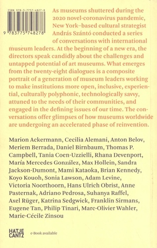 The Future of the Museum. 28 dialogues