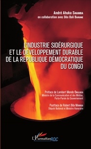 André Ahuka Shamba - L'industrie sidérurgique et le développement durable de la République démocratique du Congo.