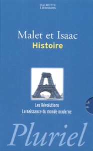 André Alba et Jules Isaac - Histoire Malet et Isaac Coffret 4 volumes : Tome 1, Rome et le Moyen Age 735 avant JC-1492 ; Tome 2, L'Age classique 1492-1789 ; Tome 3, Les Révolutions 1789-1848 ; Tome 4, La naissance du monde moderne 1848-1914.