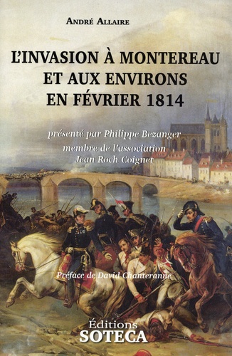 L'invasion à Montereau et des environs en février 1814