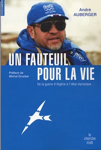 Un fauteuil pour la vie