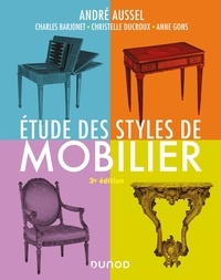 Pdf books à télécharger gratuitement Etude des styles de mobilier ePub MOBI 9782100787425 (Litterature Francaise)