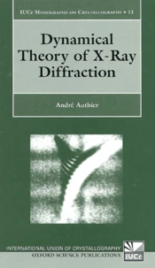 Dynamical Theory Of X-Ray Diffraction
