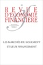 André Babeau et Claude Taffin - Revue d'économie financière N° 115, Septembre 20 : Les marchés du logement et leur financement.