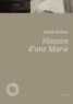 André Baillon - Histoire d'une Marie.