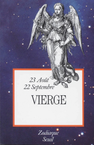 André Barbault - Vierge. 23 Aout - 22 Septembre.