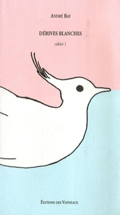 Dérives blanches