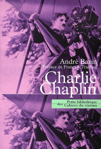 André Bazin - Charlie Chaplin.