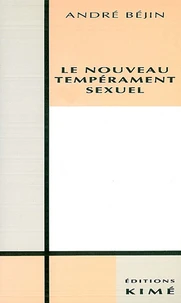 Le nouveau tempérament sexuel
