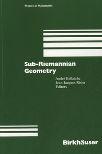 André Bellaïche - Sub-Riemannian Geometry.