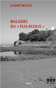 André Belloc - Balades en flis-flous.