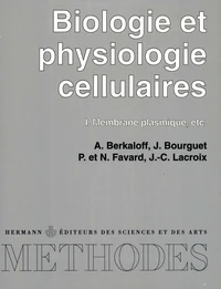 Biologie et physiologie cellulaires