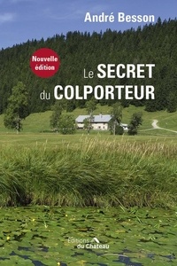 André Besson - Le secret du colporteur.
