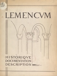 André Biver - Lemencum - Historique, documentation, description.