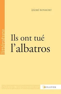 Ils ont tué l'albatros