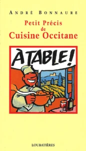Petit Precis De Cuisine Occitane