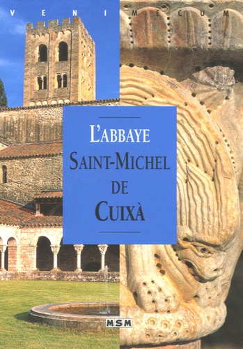 André Bonnery - L'Abbaye Saint-Michel de Cuixa.