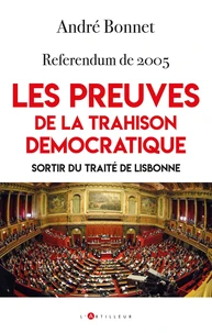 Le peuple a dit non, vous l'avez trahi