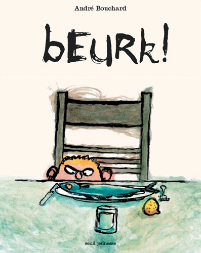 André Bouchard - Beurk !.