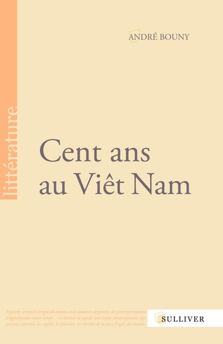 Cent ans au Viêt Nam