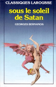 André Boutet De Monvel et Georges Bernanos - Sous Le Soleil De Satan. Extraits.