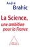 La Science, une ambition pour la France