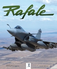 André Bréand - Rafale - L'avion de combat multirôle.