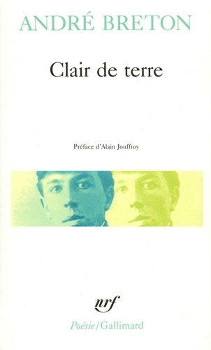 Clair De Terre. Le Revolver A Cheveux Blancs. L'Air De L'Eau.