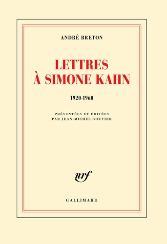 Lettres à Simone Kahn. 1920-1960
