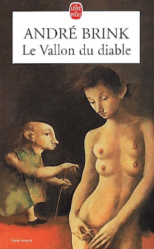 André Brink - Le Vallon Du Diable.