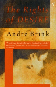 André Brink - The Rights Of Desire.