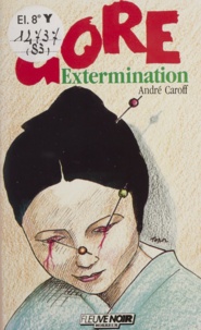 André Caroff - Extermination.