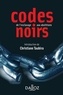 André Castaldo - Codes noirs - De l'esclavage aux abolitions.