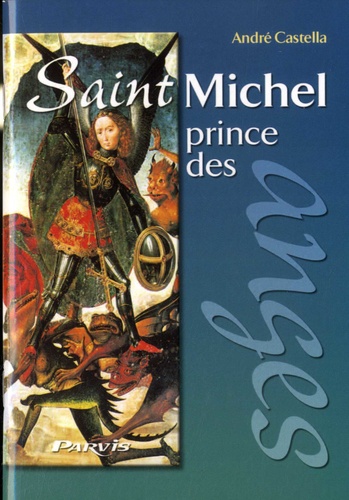Saint Michel, prince des Anges