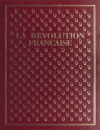 André Castelot - La Révolution française.