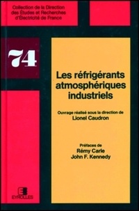 André Caudron - Les Refrigerants Atmospheriques Industriels.
