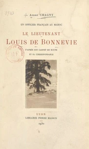 Un officier français au Maroc, le lieutenant Louis de Bonnevie