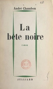 La bête noire