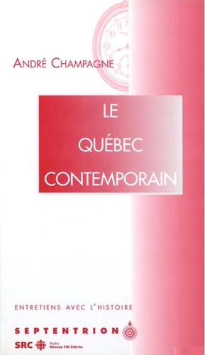 André Champagne - Québec contemporain (Le).