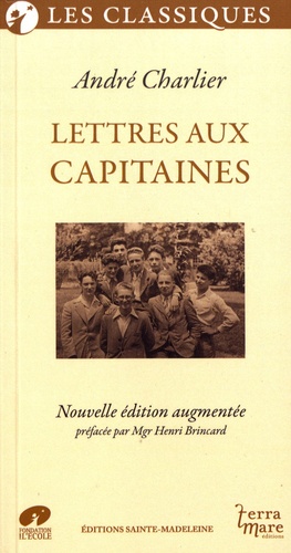 André Charlier - Lettres aux capitaines.