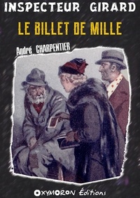 André Charpentier - Le billet de mille.