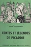 André Chassaignon - Contes et légendes de Picardie.