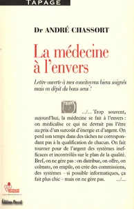 La médecine à l'envers