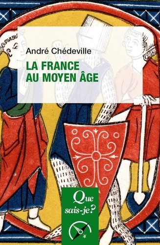 La France au Moyen Age 13e édition