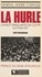 La Hurle. La nuit sanglante de Clichy, 16 et 17 mars 1937
