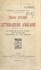 Trois études de littérature anglaise. La poésie de Rudyard Kipling ; John Galsworthy ; Shakespeare et l'âme anglaise