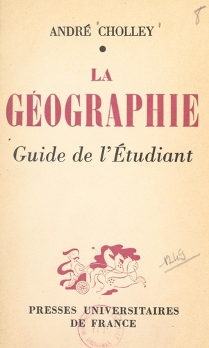 La géographie. Guide de l'étudiant