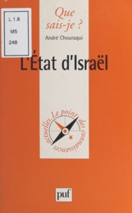 André Chouraqui - L'Etat d'Israel.